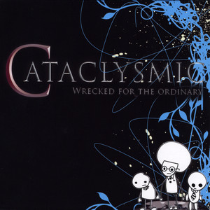 Cataclysmic (Explicit)