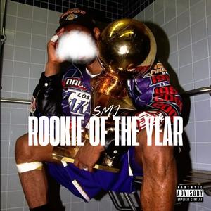 Rookie of the Year (Explicit)