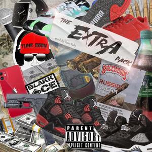 EXTRA (feat. Blakk Ace) [Explicit]