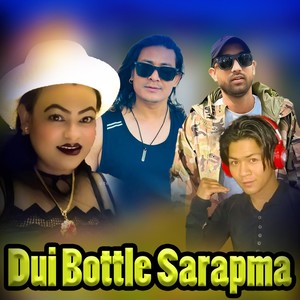 Dui Bottle Sarapma