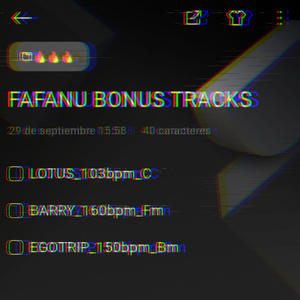 FAFANU BONUS TRACKS (Explicit)