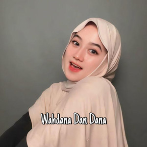 Wahdana Dan Dana