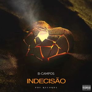 Indecisão (Explicit)