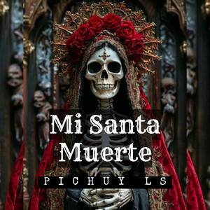 Mi Santa Muerte