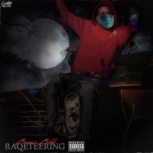 Raqeteering (Explicit)