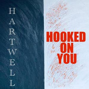 Hooked On You