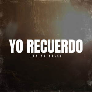 Yo Recuerdo