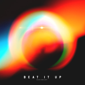 Beat It Up (Explicit)