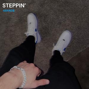 STEPPIN' (Explicit)