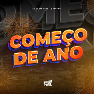 Começo de Ano (Explicit)