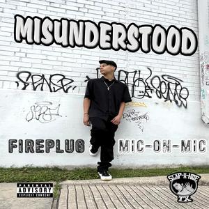 Misunderstood (feat. Mic-on-Mic & BrokenProdigy) (Explicit)