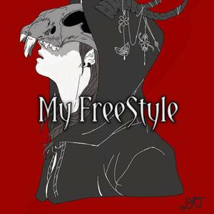 My Freestyle (Explicit)