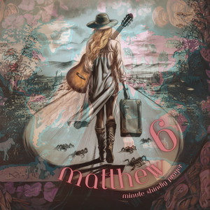 MATTHEW 6 MINUTE SHINDIG PRAYER