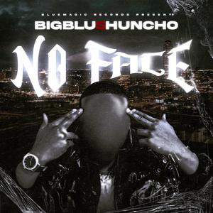 No Face (feat. PoloDriss, Ty Truth & PGF ColdHeart) [Explicit]