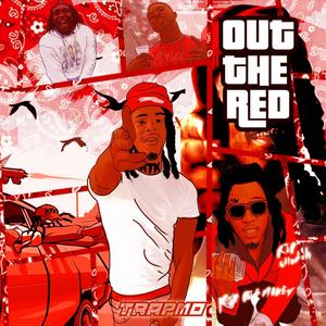 Out The Red (Explicit)