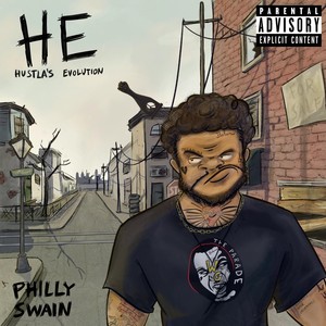 HE (Hustla's Evolution) [Explicit]