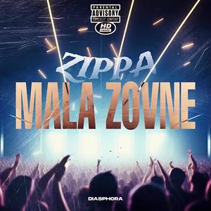 Mala Zovne (Explicit)