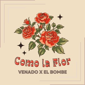 Como La Flor