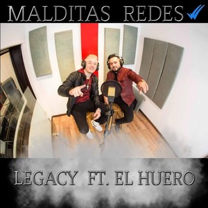 Malditas Redes (feat. El Huero)