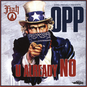 OPP - U Already No