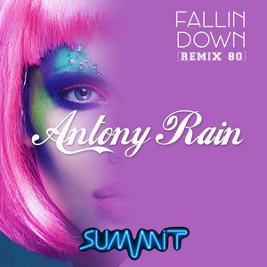 Fallin Down (Remix 80)