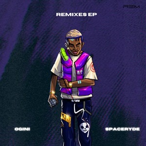 Ogini (Remixes) [Explicit]