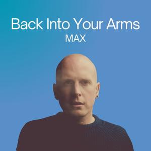 Back Into Your Arms