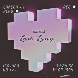 Last Long (Explicit)