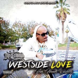 Westside Love (feat. Mandi Castillo) [Explicit]