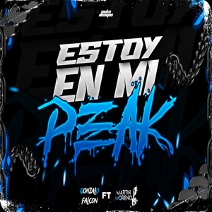 Estoy En Mi Peak (Guaratech)