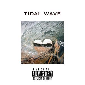 tidal wave (Explicit)