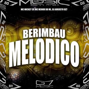 Berimbau Melódico (Explicit)