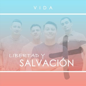 Libertad y Salvación