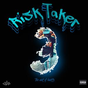 Risk Takers 3 (Explicit)