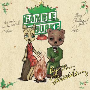 By the Fireside (feat. Kaz Gamble & Dan Burke)