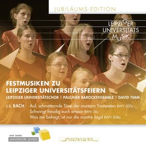 Festmusiken zu Leipziger Universitätsfeiern (Jubiläums-Edition)