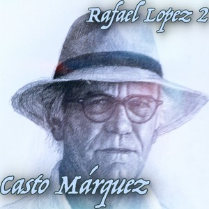 Rafael Lopez 2