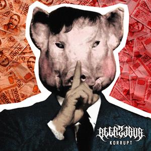 Korrupt(feat. Jakab Zoltán & Senior Hal) (Explicit)