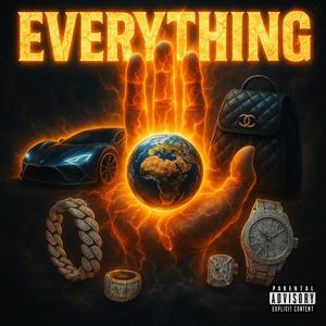 EVERYTHING (Explicit)