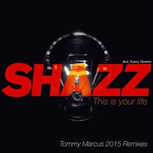 This Is Your Life (Tommy Marcus 2015 Remixes)