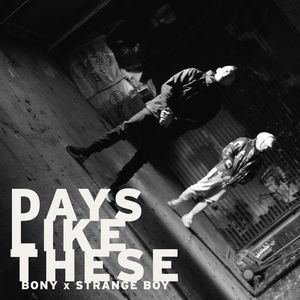Days Like These (Explicit)