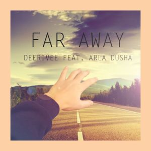 Far Away (Extended Mix)