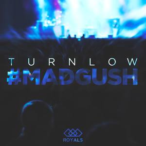 #Madgush