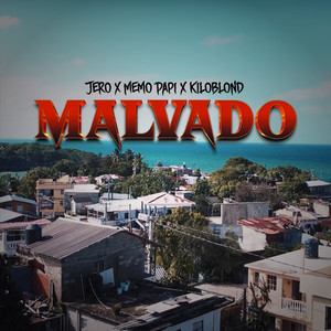 Malvado (Explicit)