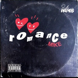 Romance Mike (Deluxe) [Explicit]