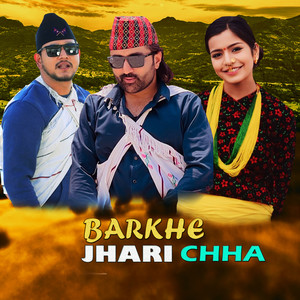 Barkhe Jhari Chha