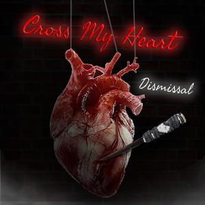 cross my heart (Explicit)