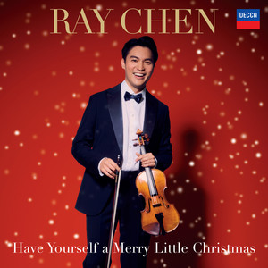 Have Yourself A Merry Little Christmas (Arr. Chen & Leong for Violin & Piano)