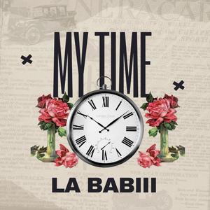 My Time (Explicit)