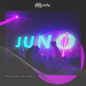 Juno(feat. Stakes, Eric 3K!, ¡kylkenny! & Denver) (Explicit)